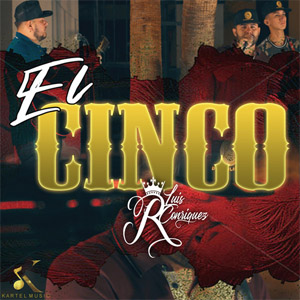 Disco El Cinco de Luis R. Conriquez