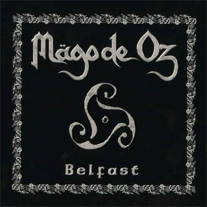 Disco Belfast de Mago de Oz