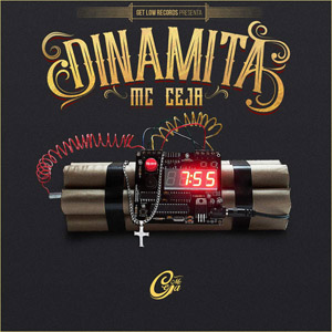 Disco Dinamita de MC Ceja