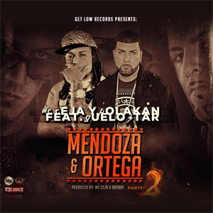 Disco Mendoza & Ortega Parte 2  de MC Ceja