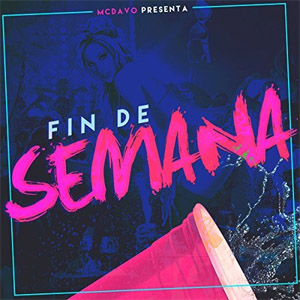 Disco Fin De Semana de MC Davo