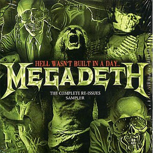 Disco Hell Wasn't Built In A Day: The Complete Re-Issues Sampler de Megadeth