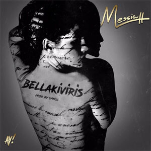 Disco Bellakiviris de Messiah