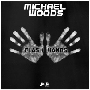 Disco Flash Hands de Michael Woods