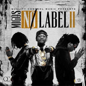 Disco No Label II  de Migos