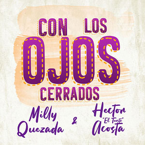 Disco Con Los Ojos Cerrados de Milly Quezada