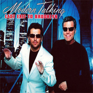 Disco Last Exit To Brooklyn de Modern Talking