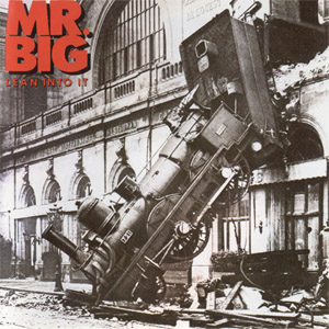 Disco Lean Into It de Mr. Big
