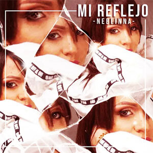 Disco Mi Reflejo de Neblinna MC