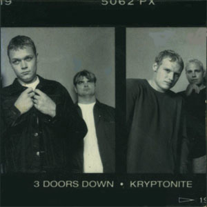 Disco Kryptonite de 3 Doors Down