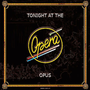 Disco Tonight At The Opera de Opus
