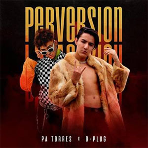 Disco Perversión de PA Torres