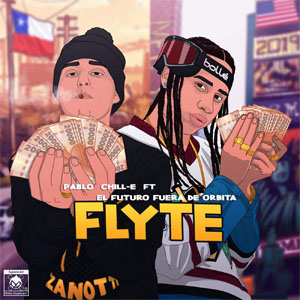 Disco Flyte  de Pablo Chill-E