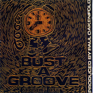 Disco Bust A Groove (Session One) de Paul Oakenfold
