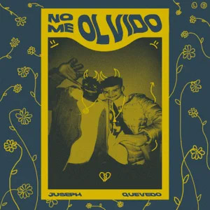 Disco No Me Olvido de Quevedo