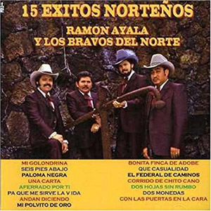 Disco 15 Éxitos Norteños de Ramón Ayala