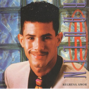 Disco Regresa Amor de Raulín Rodríguez