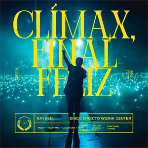 Disco Clímax, Final Feliz de Rayden