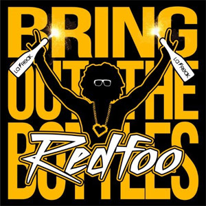 Disco Bring Out The Bottles de RedFoo