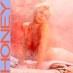 Disco Honey de Robyn