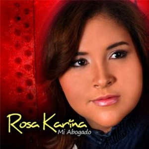 Disco Mi Abogado de Rosa Karina