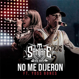 Disco No Me Dijeron de Santa Fe Klan