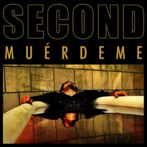 Disco Muerdeme de Second