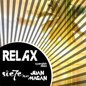Disco Relax  (Spanglish Version) (Remix) de Sie7e