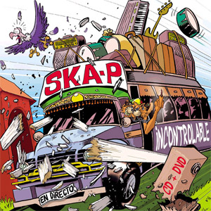 Disco Incontrolable: En Directo de Ska-P