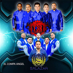 Disco El Compa Ángel de T3r Elemento