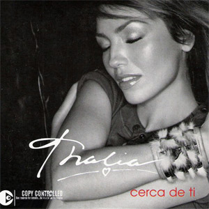 Disco Cerca De Ti de Thalia