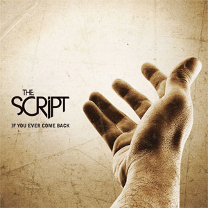 Disco If You Ever Come Back  de The Script