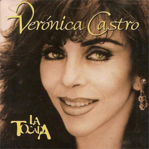 Disco La Tocada de Verónica Castro