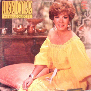 Disco Me Enloqueces de Vikki Carr