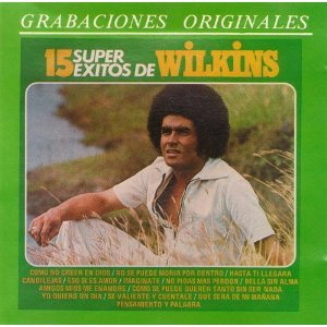 Disco 15 Súper Éxitos de Wilkins