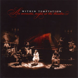 Disco An Acoustic Night At The Theatre de Within Temptation