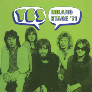 Disco Milano Stage '71 de Yes